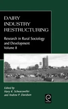 Davidson - Dairy Industry Restructuring - New hardback or cased book - X555z