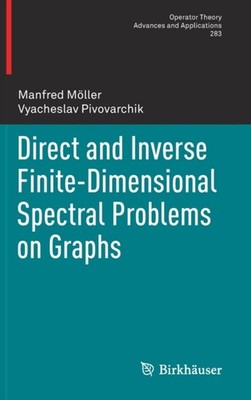 Mller - Direct and Inverse Finite-Dimensional Spectral Problems on Gr - X555z