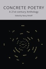 Image of Concrete Poetry: A 21st-century Anthology by Nancy Perloff Paperback Book
