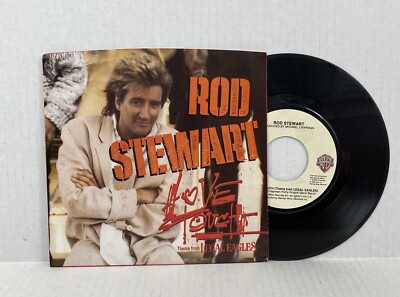 Rod Stewart: Love Touch -Theme From Legal Eagles (7'' 45, 1986 WEA) w/Pic Sleeve