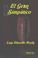 Luis Eduardo Reyes | El Gran SimpáTico | Taschenbuch | Spanisch (2010)