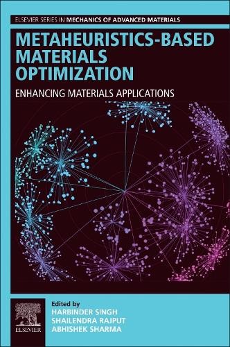 Metaheuristics-Based Materials Optimization - 9780443291623