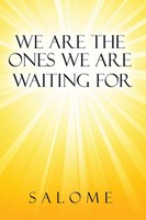 Salome | We Are The Ones We Are Waiting For | Taschenbuch | Englisch (2017)
