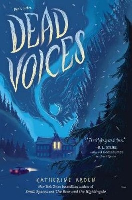 Katherine Arden Dead Voices (Gebundene Ausgabe) Small Spaces Quartet