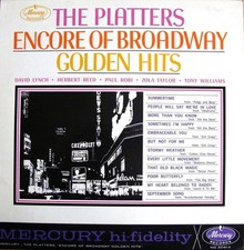 The Platters - Encore Of Broadway Golden Hits - LP, Album, Mono - Very Good Plus