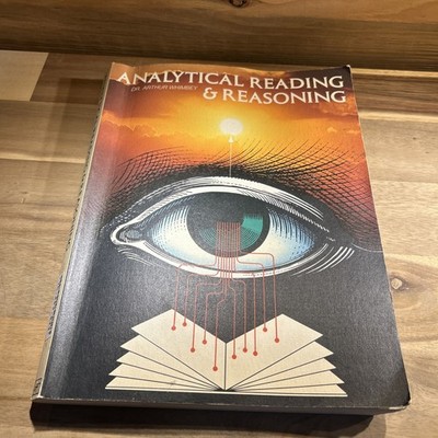 Analytical Reading and Reasoning by Dr. Arthur Whimbey 1983 Paperback/Workbook
