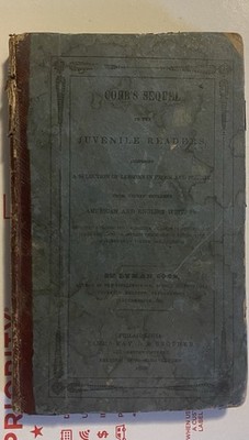 EARLY 1800s Primer Cobb's Sequel To The Juvenile Readers Printed Circa 1835
