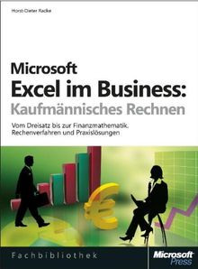 Microsoft Excel im Business: Kaufmännisches Rechnen von ... | Buch | Zustand gut