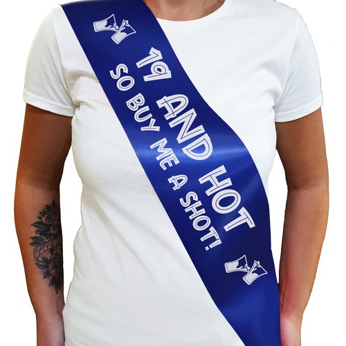 19 AND HOT BUY ME A SHOT SASH 19th Birthday Sash - Nineteenth Birthday Gift - Picture 14 of 18