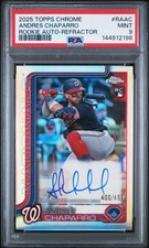 2025 TOPPS CHROME RC AUTOS REFRACTOR #RAAC ANDRES CHAPARRO 400/499 PSA 9
