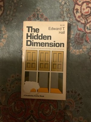 The Hidden Dimension by Edward T. Hall Vintage 1966