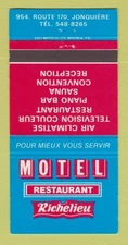 Matchbook Cover - Motel Restaurant Richelieu Jonquiere QC WEAR 30 Strike