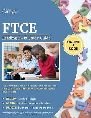 FTCE Lesen K-12 Studienführer: FTCE Lesen Prüfung Vorbereitung Rezension Buch und Praxis...