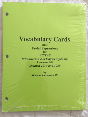 Vocabulary Cards & Useful Expressions for VISTAS (Spanish) by Watson Ambruster