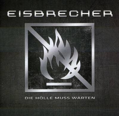 Eisbrecher - Die Holle Muss Warten [Used Very Good CD] Jewel Case Packaging
