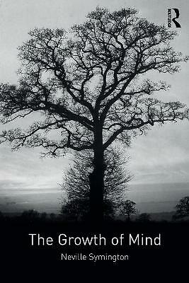 The Growth of Mind by Neville Symington (Paperback, 2018)