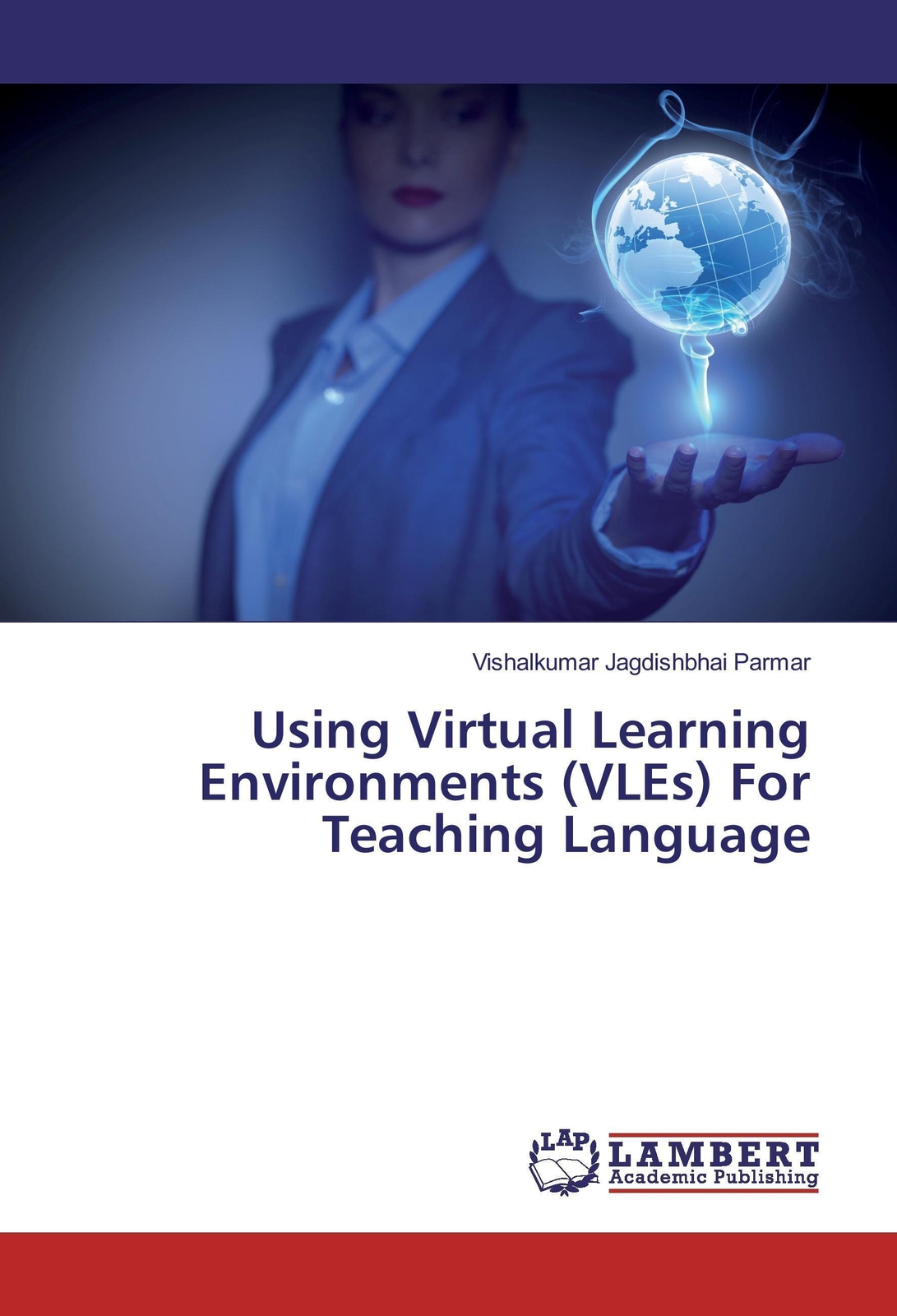 Thumbnail - Vishalkumar Jagdishbhai Parmar | Using Virtual Learning Environments
