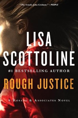 Lisa Scottoline Rough Justice (Paperback) Rosato & Associates