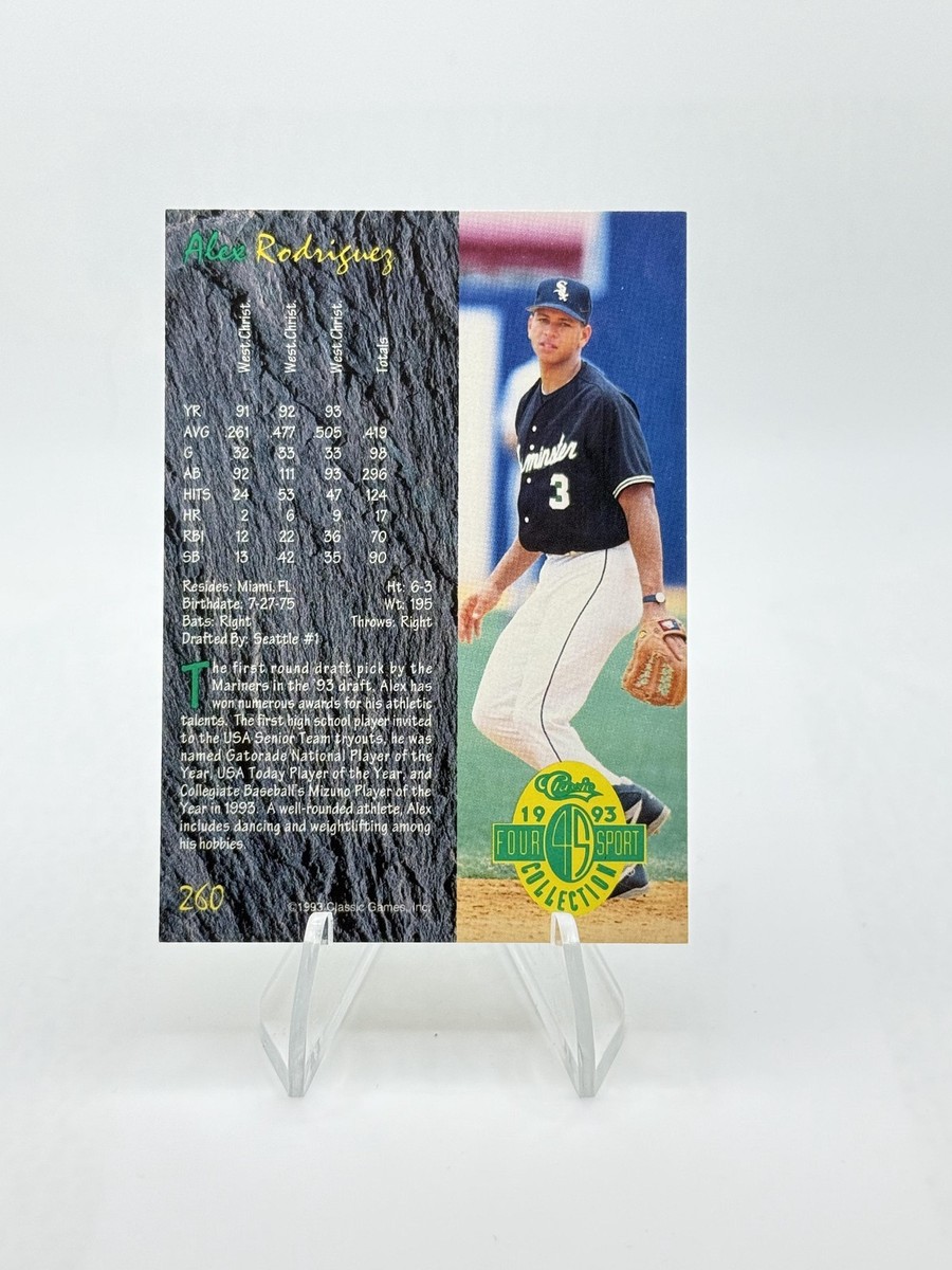 1993 Classic Four Sport Alex Rodriguez #260 Seattle Mariners HOF