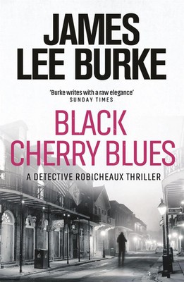 Black Cherry Blues | James Lee Burke | Englisch | Taschenbuch | 2012 | Hamlyn