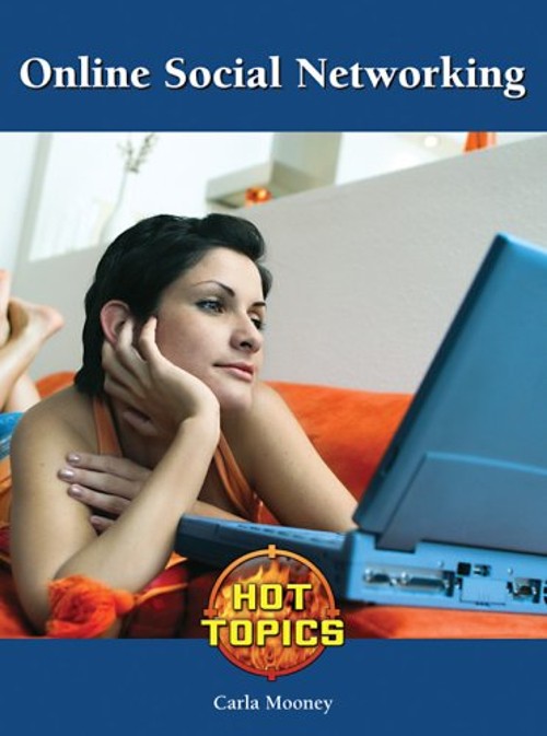 Online Social Networking Library Binding Carla Mooney