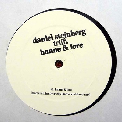 Daniel Steinberg Trifft Hanne & Lore - Hinter (Vinyl 12'' - 2010 - DE - Original)
