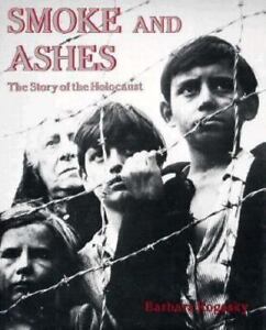 Barbara Smoke And Ashes: The Story Of The Holocaust