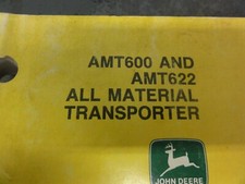 John Deere AMT600 and AMT622 All Material Transporter Technical Manual   TM1363