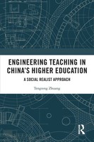 Engineering Teaching In China's Higher Education A Social Realist Approach Buch