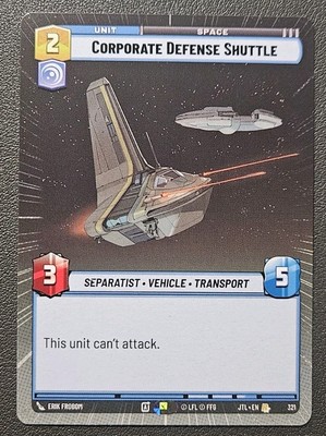 Star Wars Unlimited JTL Rare #321 Corporate Defense Shuttle Hyperspace 