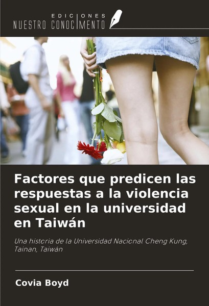 Covia Boyd | Factores Que Predicen Las Respuestas A La Violencia Sexual En La...-image