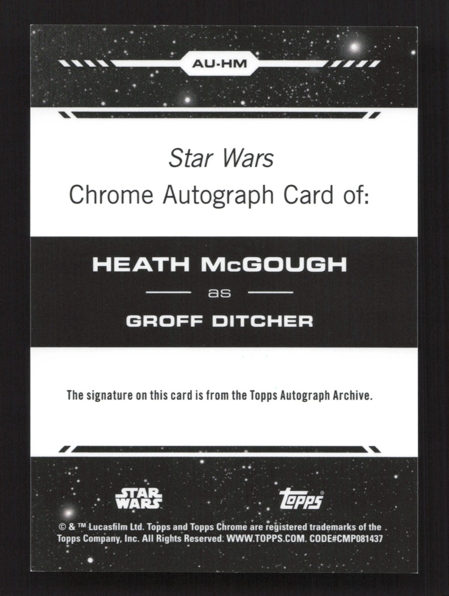 Groff Ditcher Heath McGough 2024 Chrome Star Wars #AU-HM Gold Auto