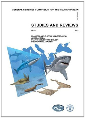 Elasmobranchs of the Mediterranean and Black Sea:... - Food and Agriculture O...