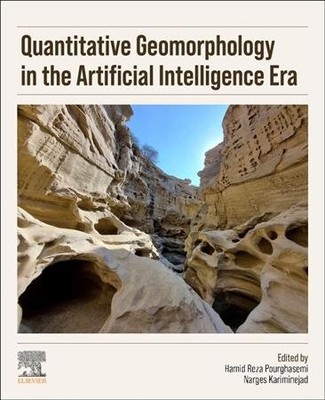 Quantitative Geomorphology in the Artificial Intelligence Era : Applications ...