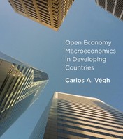 Open Economy Macroeconomics In Developing Countries | Carlos A. Vegh | Englisch