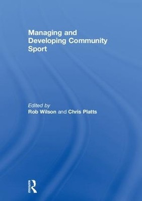 Community Sport verwalten und entwickeln - 9781138674318