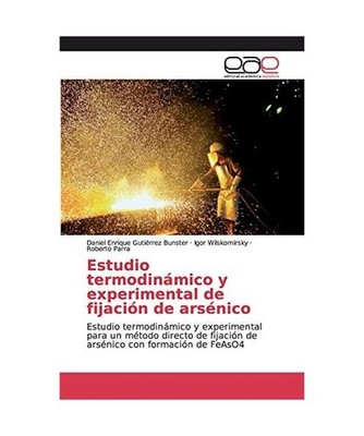 Estudio termodinámico y experimental de fijación de arsénico: Estudio termodi