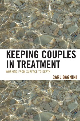 Carl Bagnini | Keeping Couples in Treatment | Taschenbuch | Englisch (2013)