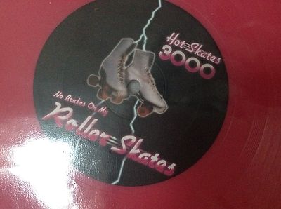 12'' Colored Vinyl Hot Skates 3000 - No Breaks On My Rollerskates + Mr Motion RMX