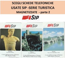 SCEGLI TELEFONICA USATA SIP - SERIE TURISTICA - MAGNETIZZATE  -parte 2