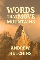 Andrew Hutchins | Words That Move Mountains | Taschenbuch | Englisch (2025)