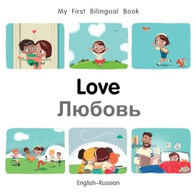 Milet Publishing Ltd - Mein erstes zweisprachiges Buch - Liebe Englisch-Russisch - H245z