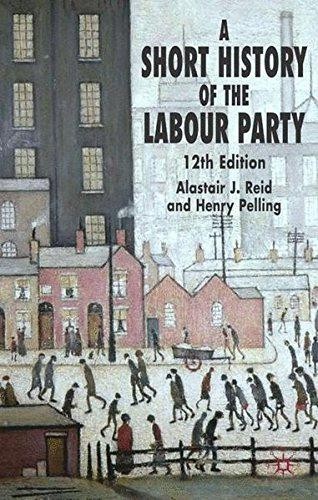 A Short History of the Labour Party - Pelling, H.