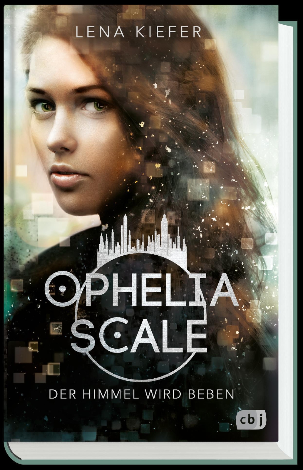 Thumbnail - Ophelia Scale - Der Himmel Wird Beben | Lena Kiefer | Deutsch | Buch |