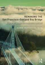 Remaking the San Francisco