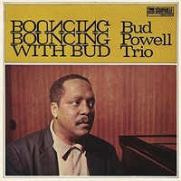 Bud Powell Trio - Bouncing With Bud - Vinyl Record - G4Z
