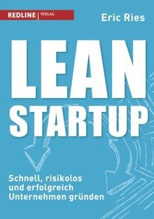 Lean Startup: Schnell, risikolos und erfolgreich Unterne... | Buch | Zustand gut