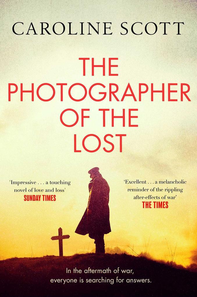 Thumbnail - The Photographer Of The Lost | Caroline Scott | 2020 | Englisch