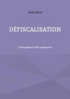Fares Zlitni | DéFiscalisation | Taschenbuch | FranzöSisch (2023)