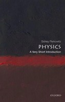 Physics: A Very Short Introduction | A Very Short Introduction | Perkowitz